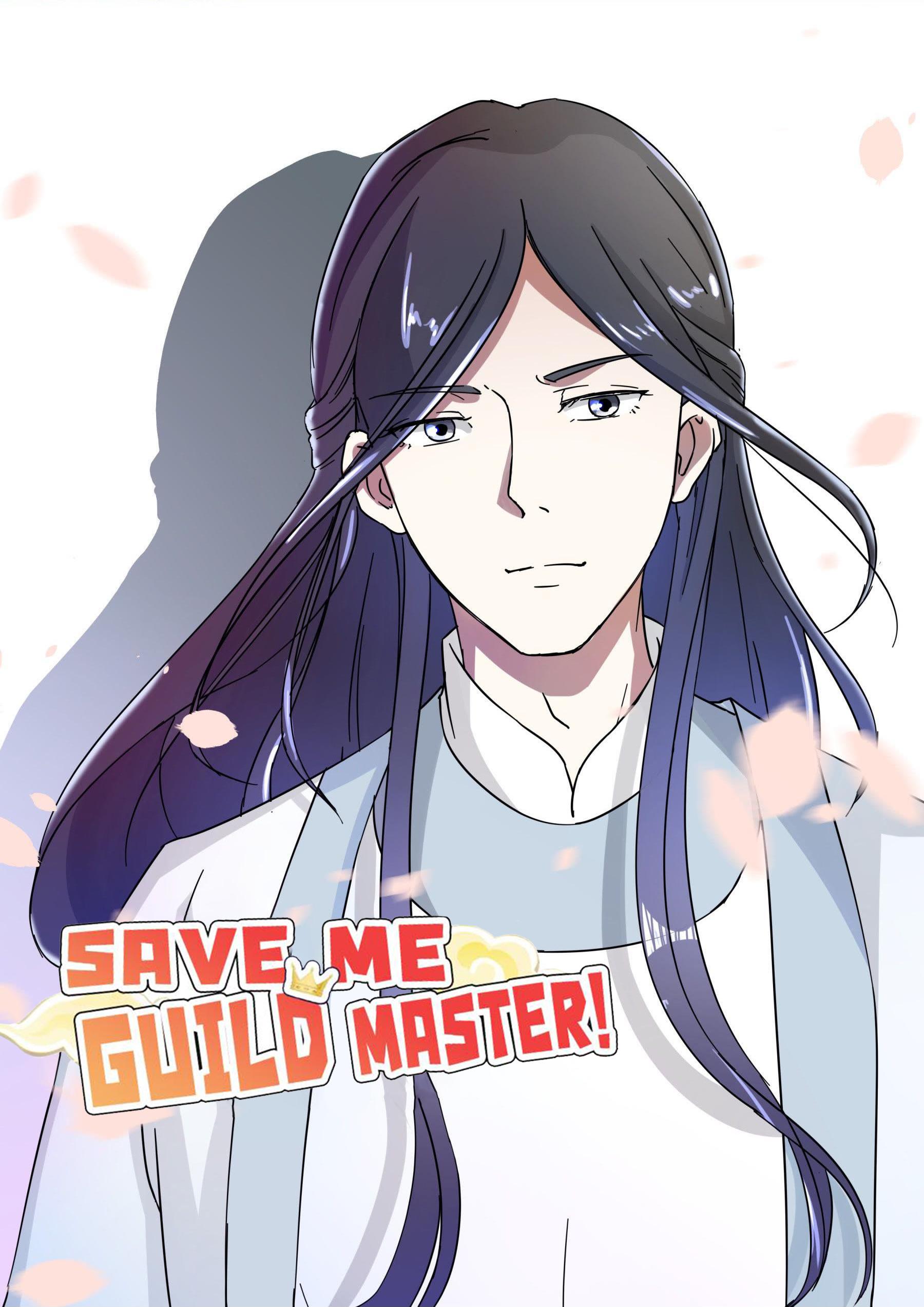 Save Me, Guild Master! Episode 4 Taking Off His Clothes 第2页