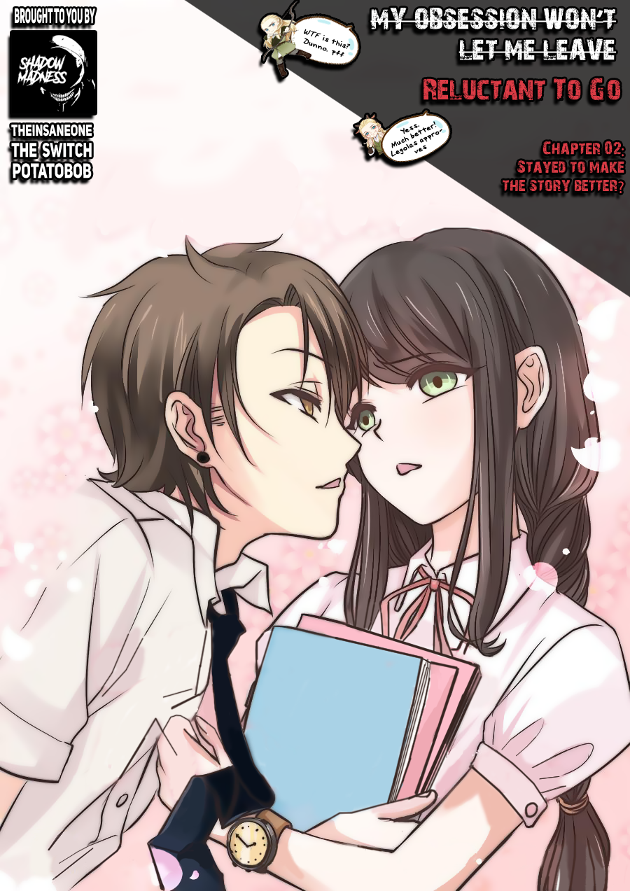 Reluctant to Go Stayed to make the story better? 第2页