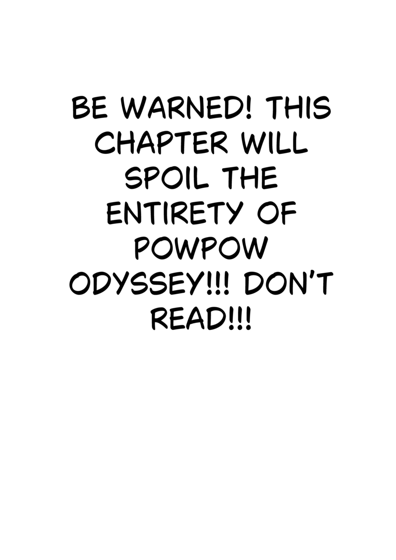 Powpow Odyssey (ORIGINAL) Bonus: READ FOR COOL SECRET!!! 第1页
