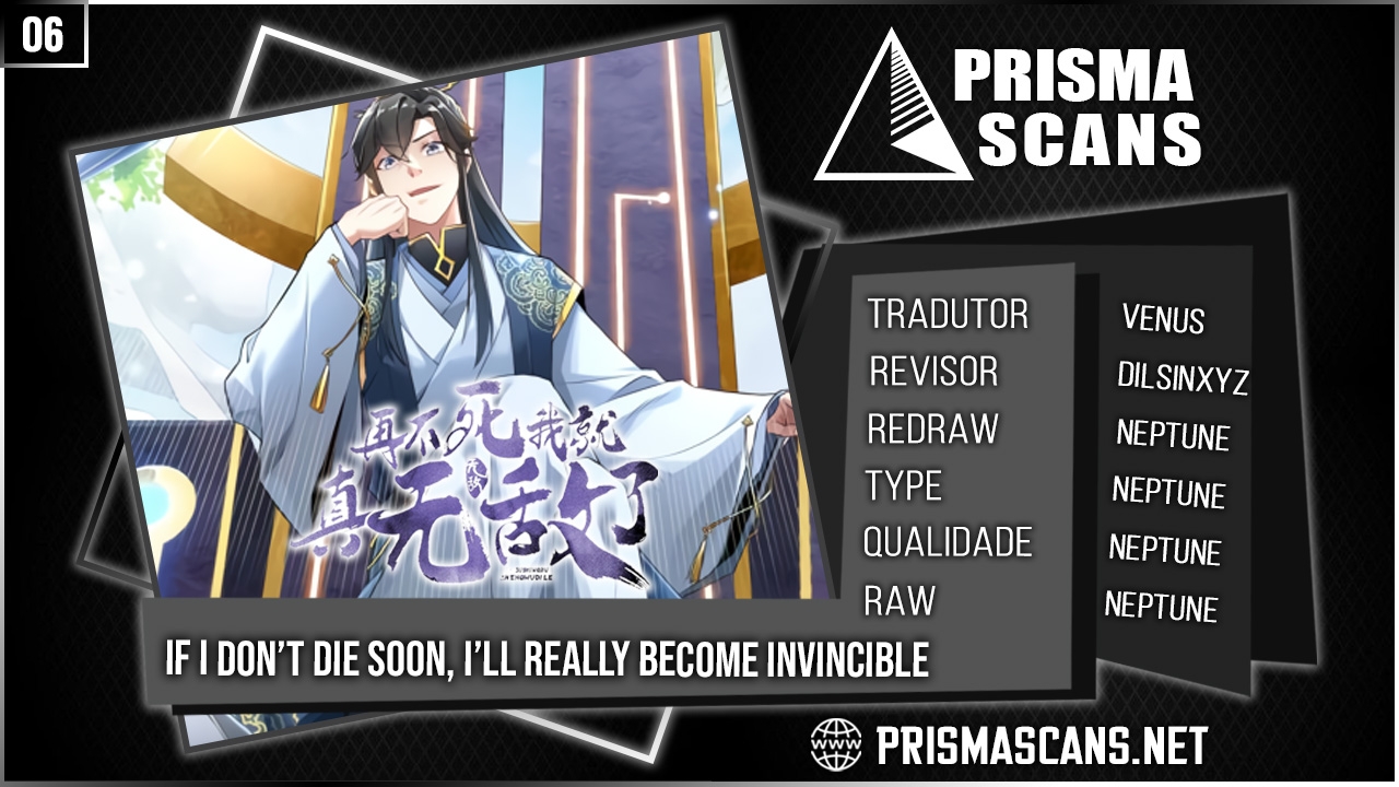 If I Don’t Die Soon, I’ll Really Become Invincible! Ch. 6 第1页