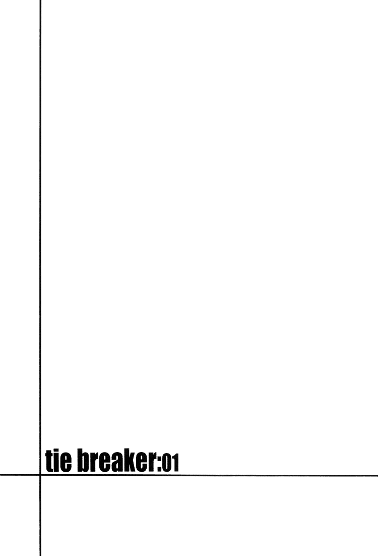 Tie Breaker Ch. 1 第34页