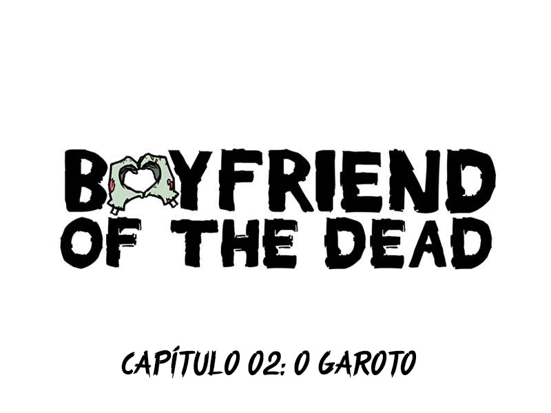 Boyfriend of the Dead O menino 第1页