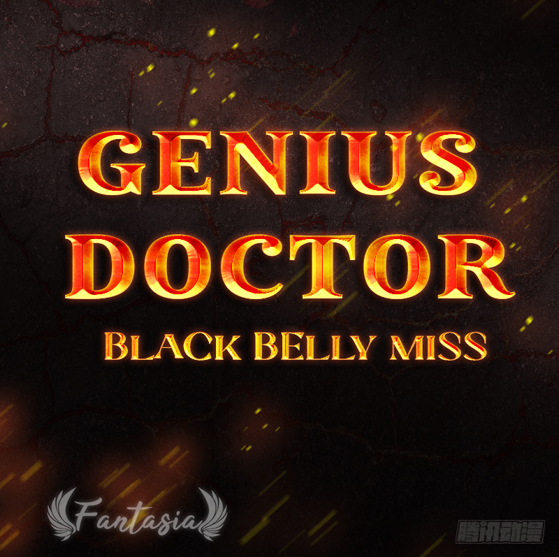 Genius Doctor: Black Belly Miss Prolog 第22页